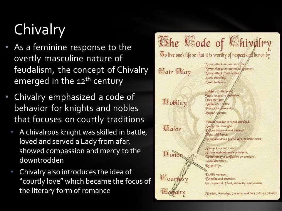 An analysis of the idea of chivalry and romance in the middle ages